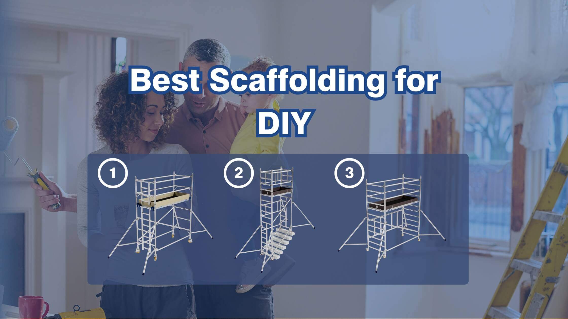 best scaffolding for diy