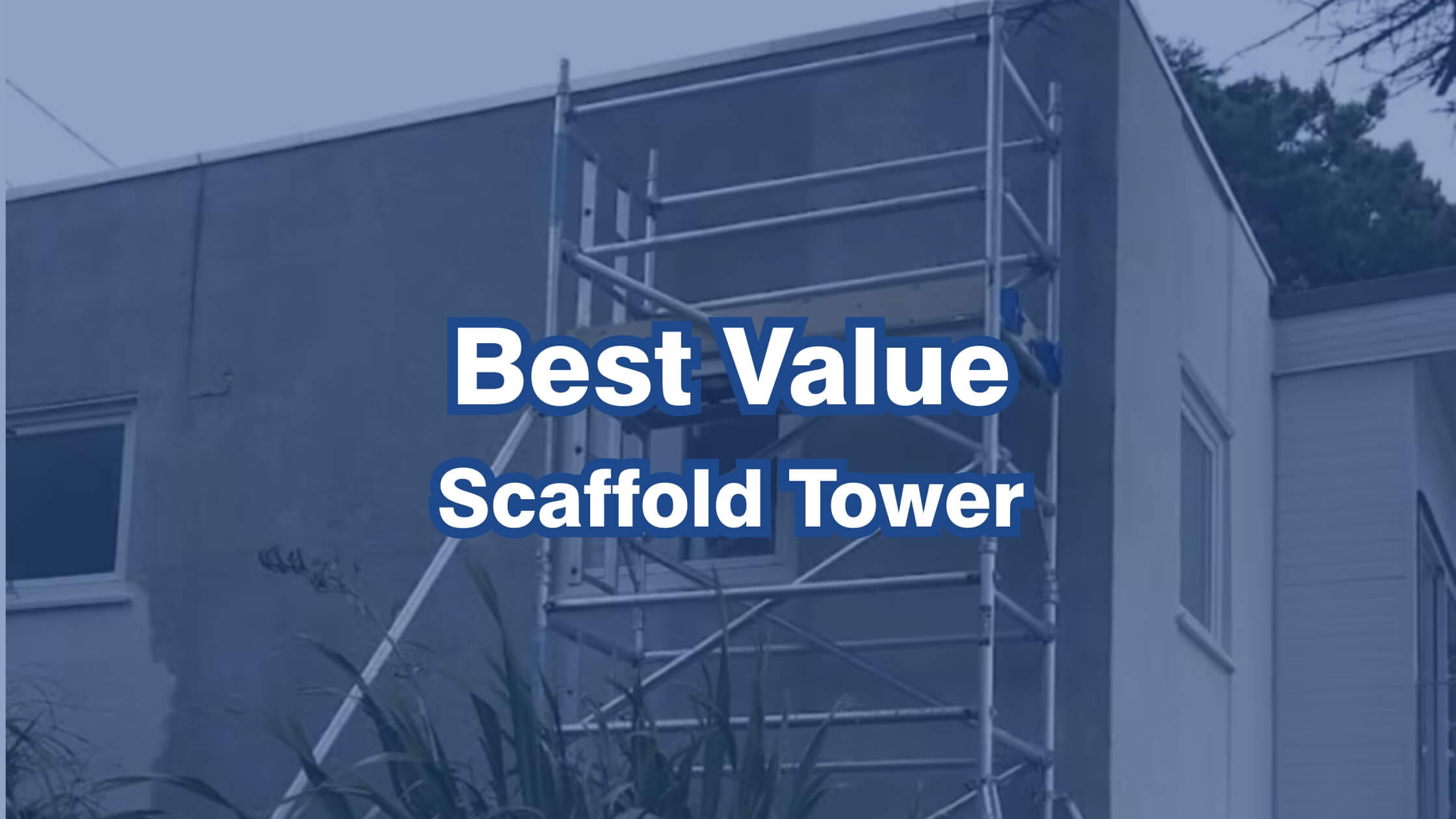 best value scaffold tower